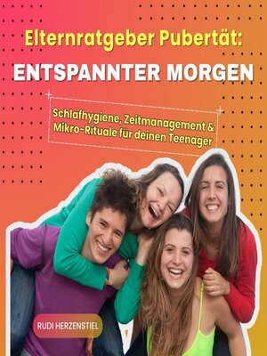 cover image of Elternratgeber Pubertät--Entspannter Morgen